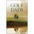 Golf Dads