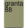 Granta 88 by ed.