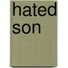 Hated Son by Honoré de Balzac