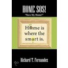 Home Sos! door Richard T. Fernandez