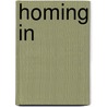 Homing In door Pauline Sims