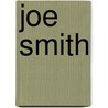 Joe Smith door Bill Smith