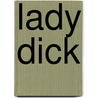 Lady Dick door Jerrold Joth