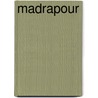 Madrapour by Robert Merle