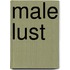 Male Lust
