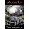 Mount Up! by Pastor Willie Monnet Sr.