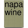 Napa Wine door Charles L. Sullivan