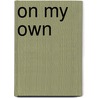 On My Own by Sally Taylor