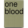 One Blood door Spencie Love
