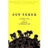 Out There door Darryl Pinckney