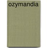 Ozymandia door Ellie Stiller McClure