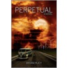 Perpetual by Brian Huey