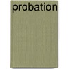 Probation by Tim May