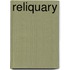 Reliquary