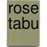 Rose Tabu door X. Brennan J.