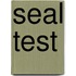 Seal Test