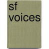 Sf Voices door Darrell Schweitzer