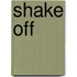 Shake Off