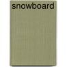 Snowboard door Holger Feist