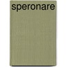 Speronare door Alexandre Dumas P. Re