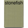 Stonefish door Sara Antill