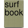 Surf Book by Michael Halsband