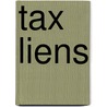 Tax Liens door Michael Pellegrino