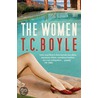 The Women door Tom Coraghessan Boyle