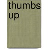 Thumbs Up by Linda Hudson