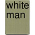 White Man