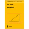 Why Math? by R.D. Driver
