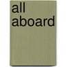 All Aboard by Miriam Simon