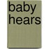 Baby Hears