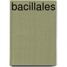 Bacillales door Not Available