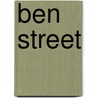 Ben Street door Tobias Cooke