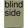 Blind Side door Penny Warner
