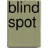 Blind Spot