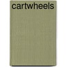 Cartwheels by Huntly Rinck
