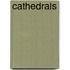 Cathedrals