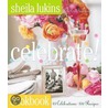 Celebrate! door Sheila Lutkins