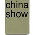 China Show