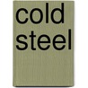 Cold Steel door John Styers