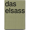Das Elsass door Johann Friedrich Aufschlager