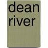 Dean River door Arthur James Lingren