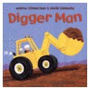 Digger Man by David Clemesha