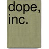 Dope, Inc. door Executive Intelligence Review