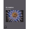 Dr. Rameau door Georges Ohnet