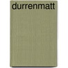 Durrenmatt door Sydney G. Donald