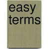 Easy Terms door Frank Vickery