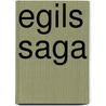 Egils Saga door Onbekend